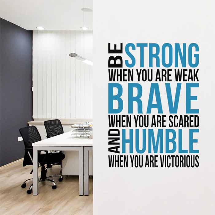 Be Strong Brave Humble Quote Wall Decal Stickers