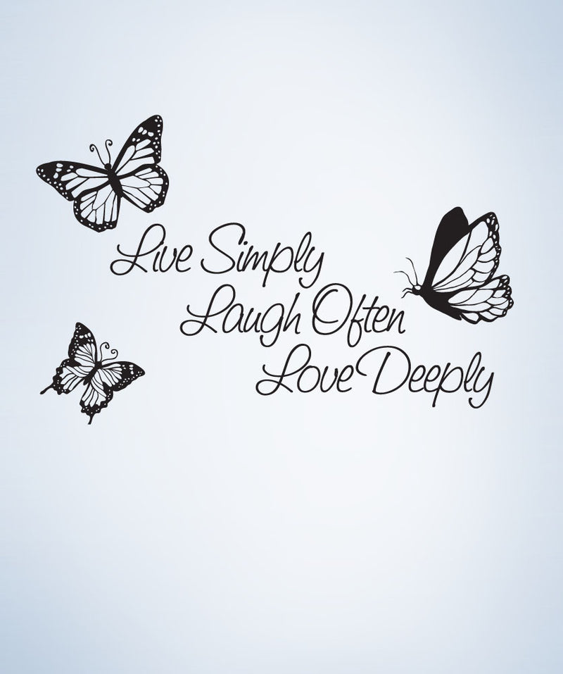 1166_Live_Simply_Laugh_Often_Love_Deeply3
