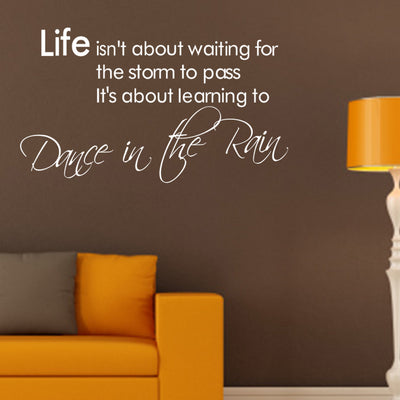 Dance in the rain quote wall stickers