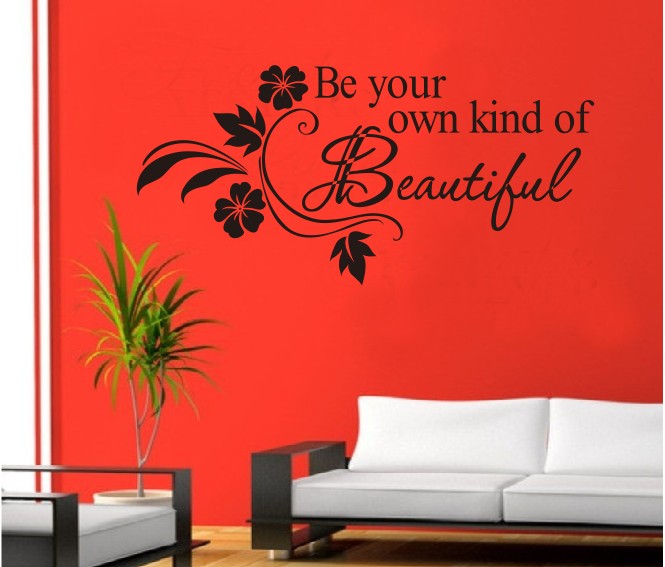 Be your Own kind Of Beautiful Wall Sticker