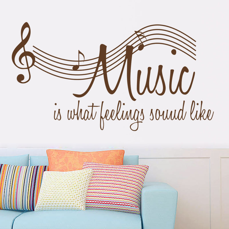 Music is what feelings sound like Wall Quote Decals