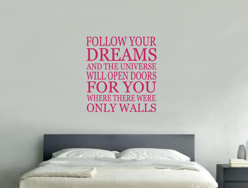 Follow you Dreams decals
